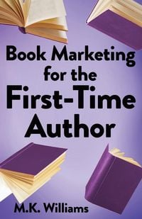 Produktbild: Book Marketing for the First-Time Author