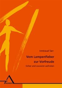 Produktbild: Vom Lampenfieber zur Vorfreude