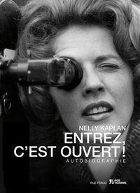 Produktbild: Entrez, c'est ouvert ! autobiographie