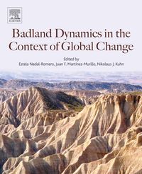 Produktbild: Badlands Dynamics in a Context of Global Change