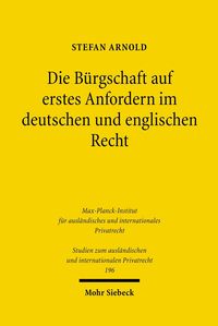 Produktbild: Die B&uuml;rgschaft auf erstes Anfordern im deutschen und englischen Recht