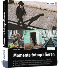 Bild vom Artikel Momente fotografieren: Streetfotografie vom Autor Andreas Pacek