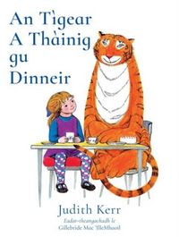 Produktbild: An Tigear A Thainig Gu Dinneir