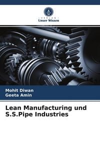 Produktbild: Lean Manufacturing und S.S.Pipe Industries