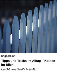 Produktbild: Tipps und Tricks im Alltag / Kosten im Blick