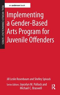 Produktbild: Implementing a Gender-Based Arts Program for Juvenile Offenders