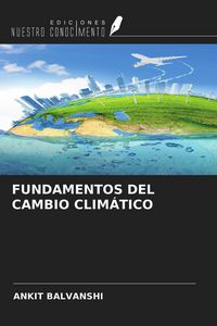Produktbild: FUNDAMENTOS DEL CAMBIO CLIM&Aacute;TICO