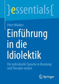 Produktbild: Einf&uuml;hrung in die Idiolektik