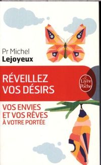 Produktbild: R&eacute;veillez vos d&eacute;sirs