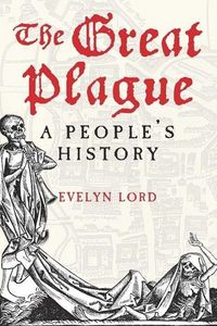 Produktbild: Lord, E: The Great Plague