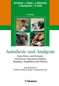 Produktbild: An&auml;sthesie und Analgesie beim Klein und Heimtier