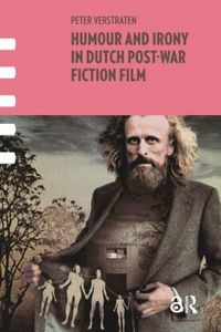 Produktbild: Verstraten, P: Humour and Irony in Dutch Post-War Fiction Fi