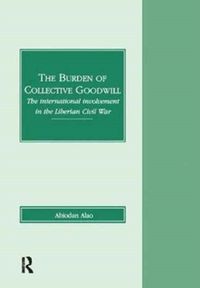 Produktbild: Alao, A: The Burden of Collective Goodwill