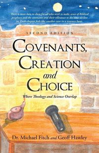 Produktbild: Covenants, Creation and Choice, Second Edition