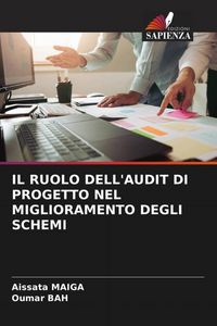 Produktbild: Il Ruolo Dell'audit Di Progetto Nel Miglioramento Degli Schemi