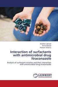 Produktbild: Interaction of surfactants with antimicrobial drug Itraconazole