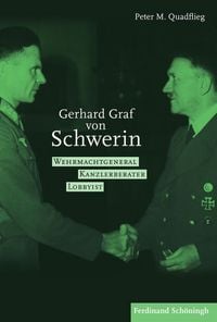 Produktbild: Gerhard Graf von Schwerin (1899-1980)