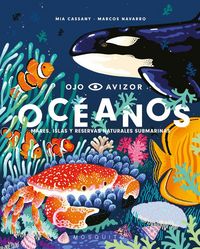Produktbild: Oc&eacute;anos : mares, islas y reservas naturales submarinas
