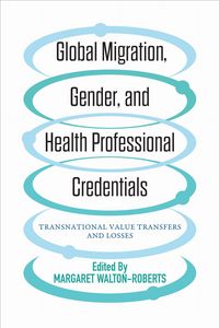 Produktbild: Global Migration, Gender, and Health Professional Credentials