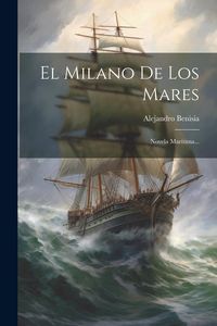 Produktbild: El Milano De Los Mares