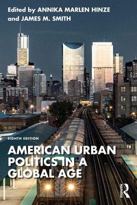 Produktbild: American Urban Politics in a Global Age
