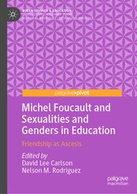 Produktbild: Michel Foucault and Sexualities and Genders in Education