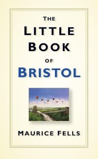 Produktbild: The Little Book of Bristol