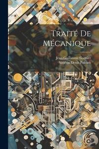 Produktbild: Trait&eacute; De M&eacute;canique