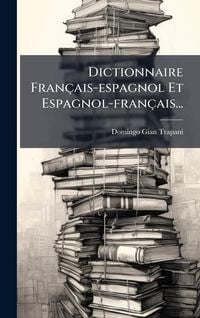 Produktbild: Dictionnaire Fran&ccedil;ais-espagnol Et Espagnol-fran&ccedil;ais...