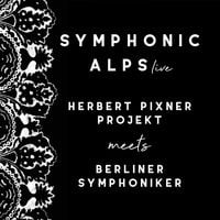 Produktbild: Symphonic Alps Live (Special 2x180g Vinyl Edition)
