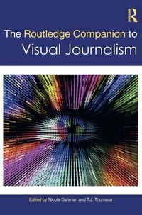 Produktbild: The Routledge Companion to Visual Journalism