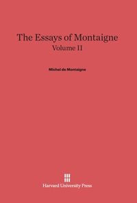 Produktbild: The Essays of Montaigne, Volume II