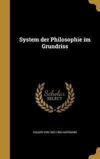 Produktbild: System der Philosophie im Grundriss