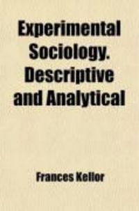 Produktbild: Experimental Sociology. Descriptive and Analytical; Delinquents