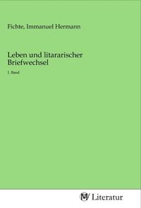 Produktbild: Leben und litararischer Briefwechsel