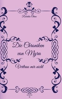 Produktbild: Die Chroniken von Myra