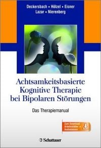 Produktbild: Achtsamkeitsbasierte Kognitive Therapie bei Bipolaren St&ouml;rungen