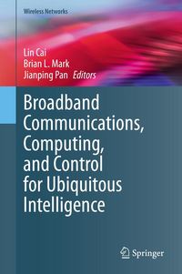 Produktbild: Broadband Communications, Computing, and Control for Ubiquitous Intelligence