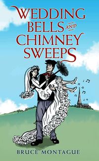 Produktbild: Wedding Bells and Chimney Sweeps