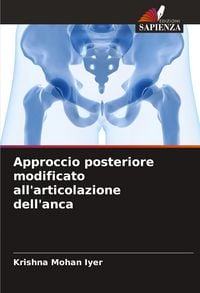 Produktbild: Approccio posteriore modificato all'articolazione dell'anca