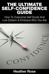 Produktbild: The Ultimate Self-Confidence Guide