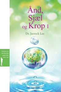 Produktbild: &Aring;nd, Sj&aelig;l og Krop&iquest;