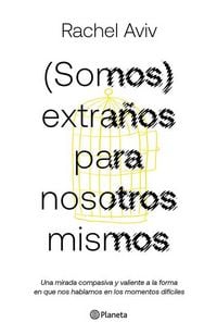 Produktbild: (Somos) Extra&ntilde;os Para Nosotros Mismos / Strangers to Ourselves