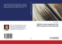 Produktbild: ASHA: A new approach for RCH services to community