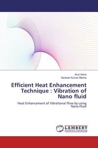 Produktbild: Efficient Heat Enhancement Technique : Vibration of Nano fluid