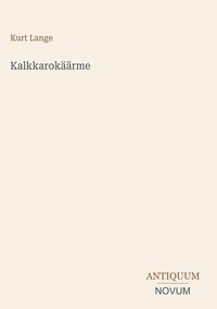 Produktbild: Kalkkarok&auml;&auml;rme