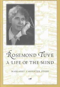 Produktbild: Rosemond Tuve: A Life of the Mind
