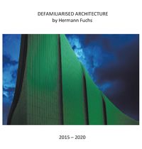 Produktbild: Defamiliarised Architecture by Hermann Fuchs