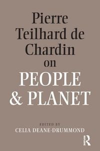 Produktbild: Pierre Teilhard De Chardin on People and Planet