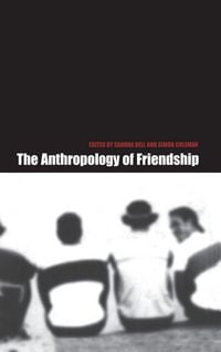 Produktbild: The Anthropology of Friendship